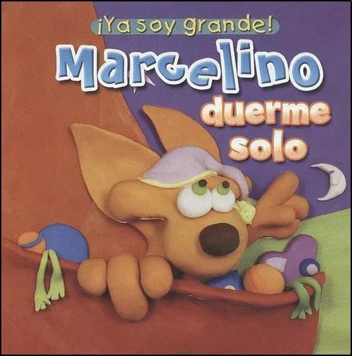 Ya Soy Grande : Marcelino Duerme Solo