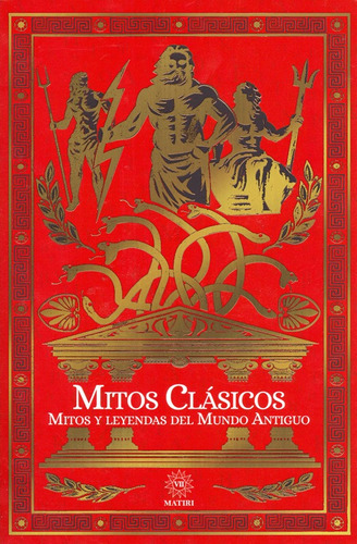 Libro Mitos Clásicos Y Leyendas Del Mundo Antiguo Historia