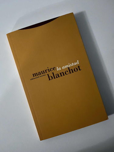 La Amistad - Maurice Blanchot - Trotta (Usado)