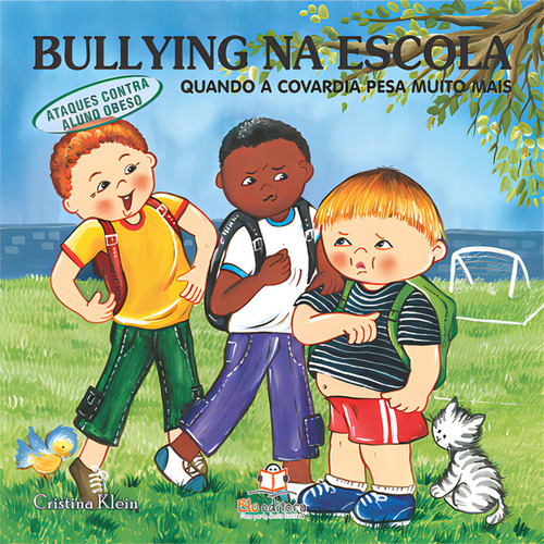 Bullying Na Escola: Ataque Aos Obesos, De Cristina Klein. Blu Editora, Capa Mole Em Português