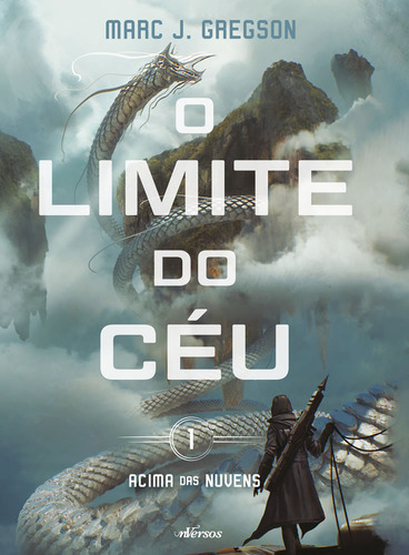 O Limite Do Céu, De J Gregson, Marc. Acima Das Nuvens, Vol. 1. Editorial Nversos, Capa Mole, Edição 2024-01-01 00:00:00 Em Português