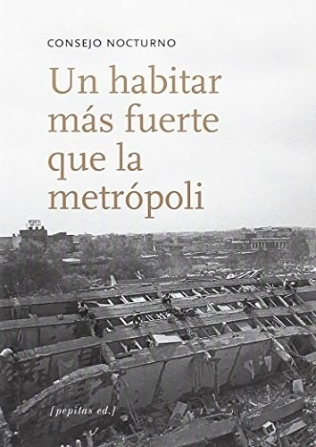 Un Habitar Mas Fuerte Que La Metropoli - #w