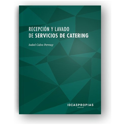 Recepcion Y Lavado De Servicios De Catering - Aa.vv