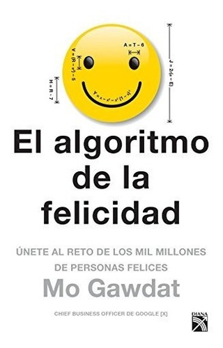 El Algoritmo De La Felicidad - Nuevo