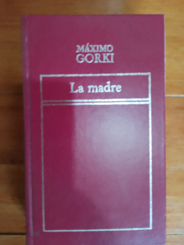 Máximo Gorki-la Madre 