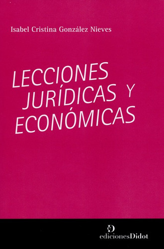 Libro Lecciones Juridicas Y Economicas