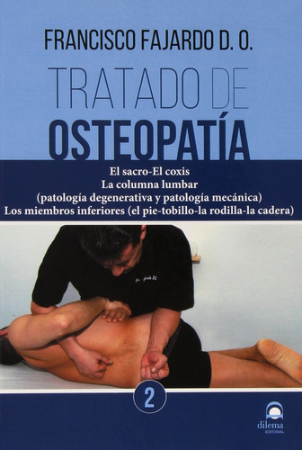 Tratado De Osteopatía 2 (libro Original)