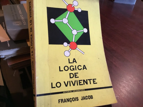 Jacob - La Lógica De Lo Viviente Una Historia De La Herencia