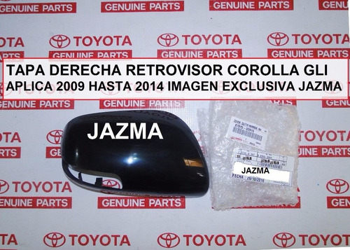 Tapa Retrovisor Derecha Corolla Gli 2009 2014 Orig Toyota