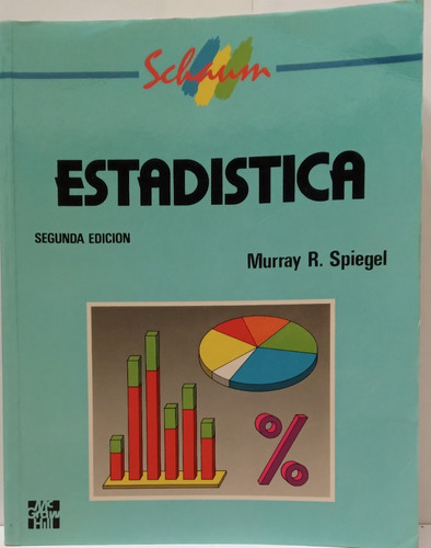 Libro Estadística De Spiegel 2da Ed - Colección De Schaum
