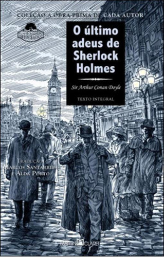 O Último Adeus De Sherlock Holmes - Vol. 133, De Doyle, Arthur Conan. Editora Martin Claret, Capa Mole Em Português