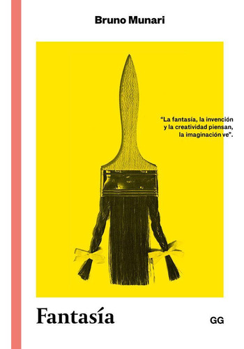 Libro: Fantasía. Munari, Bruno. Editorial Gustavo Gili S.l.