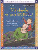 Libro Mi Abuela Es Una Estrella - Buenas Noches