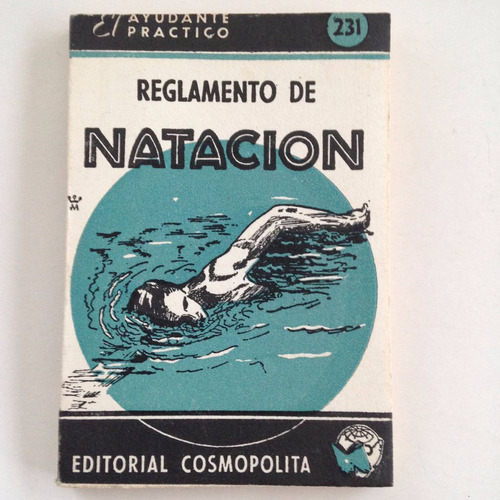 Antiguo Reglamento De Natacion El Ayudante Practico