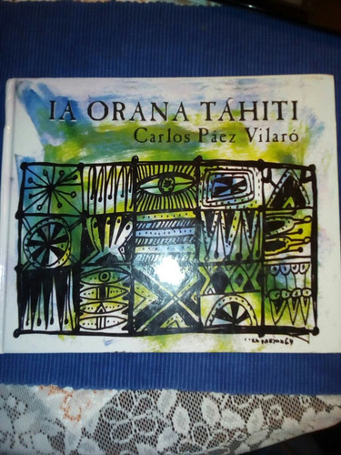 Carlos Paez Vilaro - Ia Orana Tahiti
