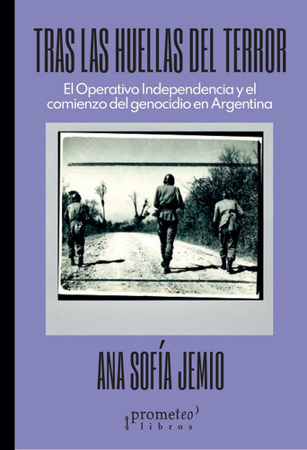 Tras Las Huellas Del Terror - Ana Sofia Jemio