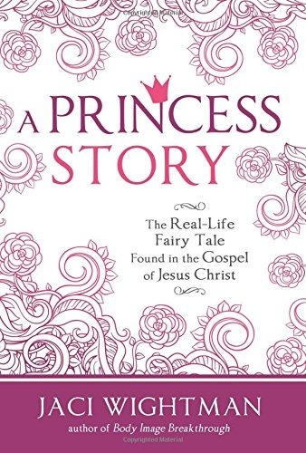 A Princess Story The Reallife Fairy Tale Found In The Gospel