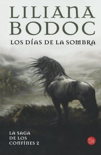 Los Días De La Sombra - Confines 2, Bodoc, Punto De Lectura