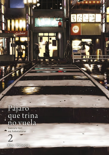 Pajaro Que Trina No Vuela 2 - Kou Yoneda