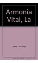 Libro Armonia Vital Una Reivindicacion De La Familia De O'sh