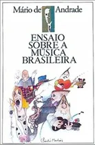 Comprar Libro Ensaio Sobre A Música Brasileira De Mário De Andrade G