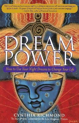 Libro Dream Power : How To Use Your Night Dreams To Chang...