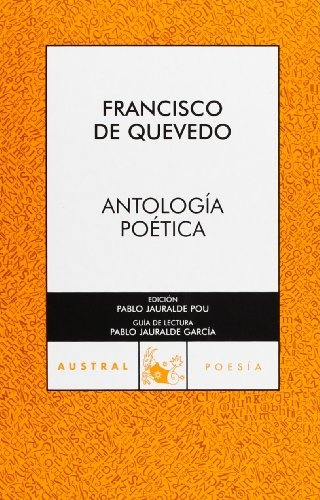 Antologia Poetica* - Francisco De Quevedo