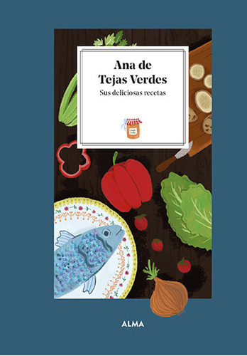 Libro Ana De Tejas Verdes. Sus Deliciosas Recetas - Manza...