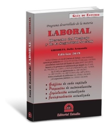 Guía De Estudio Laboral - Julio A. Grisolia Ultima Edicion