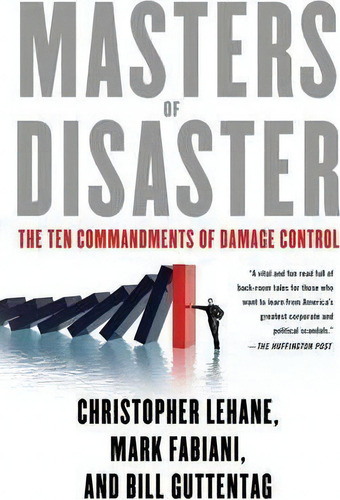 Masters Of Disaster : The Ten Commandments Of Damage Control, De Christopher Lehane. Editorial Palgrave Macmillan, Tapa Blanda En Inglés