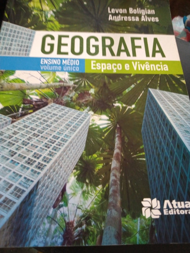Geografia Espaço E Vivência Volume Único Editora Atual