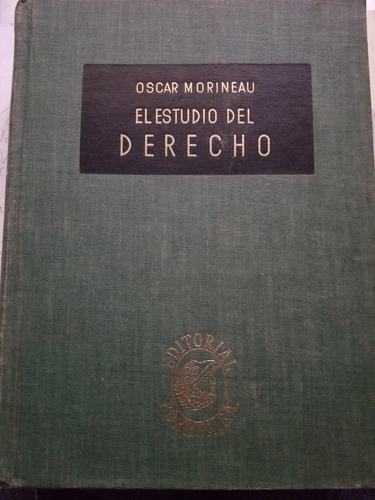El Estudio Del Derecho Oscar Morineau