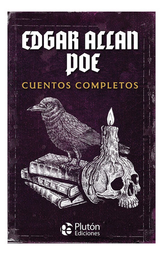 Edgard Allan Poe - Cuentos Completos