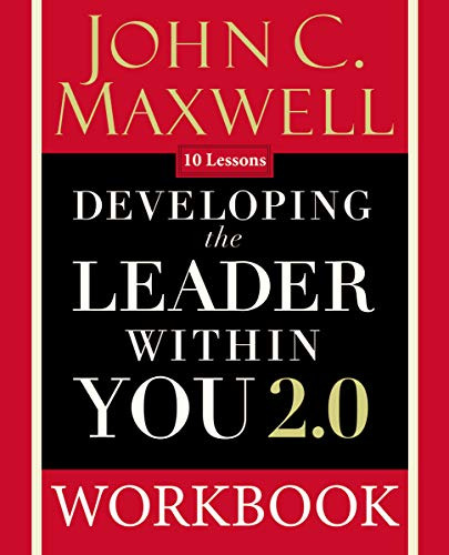 Book : Developing The Leader Within You 2.0 Workbook -...