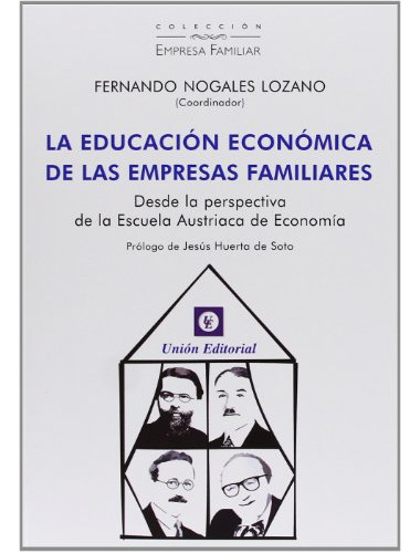 Educacion Economica De Las Empresas Fami - Nogales Lozano