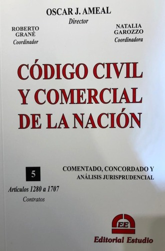 Código Civil Y Comercial [comentado]vol. 5 - Ameal - Estudio