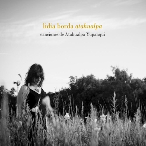 Atahualpa - Borda Lidia (cd)
