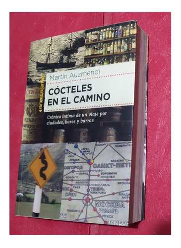 Cocteles En El Camino - Martin Auzmendi