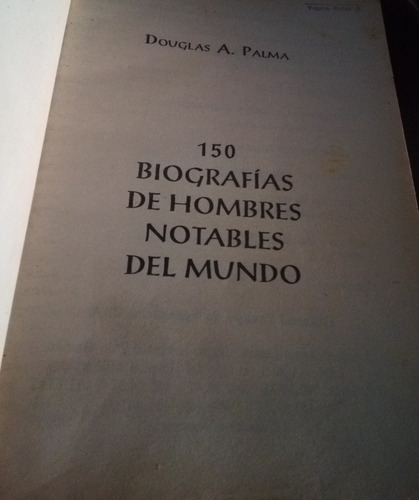 150 Biografías De Hombres Notables Del Mundo (Usado)