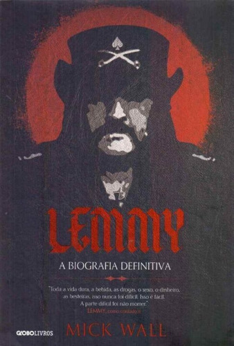 Lemmy - A Biografia Definitiva