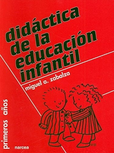 Didáctica Educación Infantil: 6 (primeros Años)