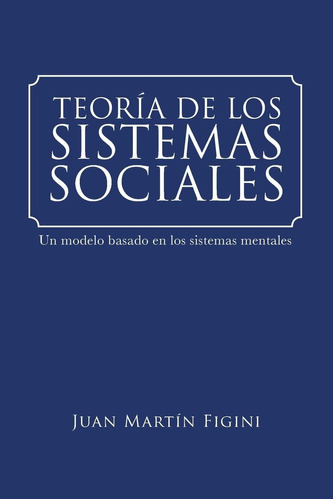 Libro:  Teoría De Los Sistemas Sociales (spanish Edition)