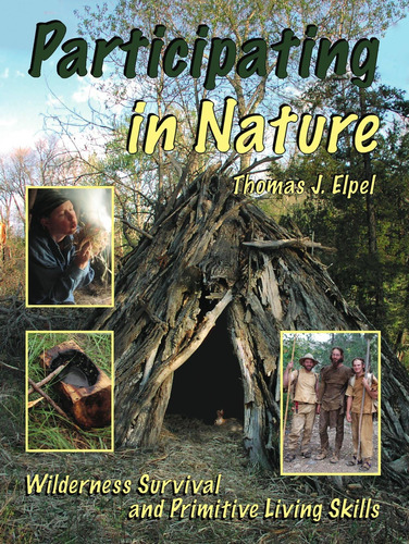 Libro: Participating In Nature: Wilderness Survival And Prim