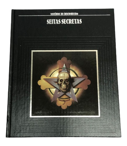 Livro Mistérios Do Desconhecido Seitas Secretas 