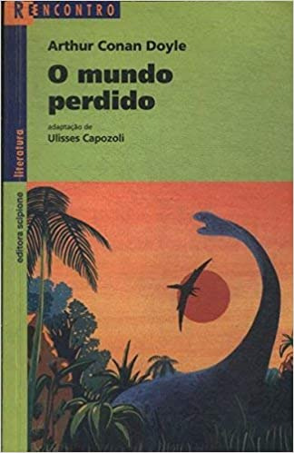 Livro O Mundo Perdido - Arthur Conan Doyle - Adap. Ulisses Capozoli [2008]