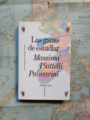 Massimo Piattelli Palmarini - Las Ganas De Estudiar /crítica