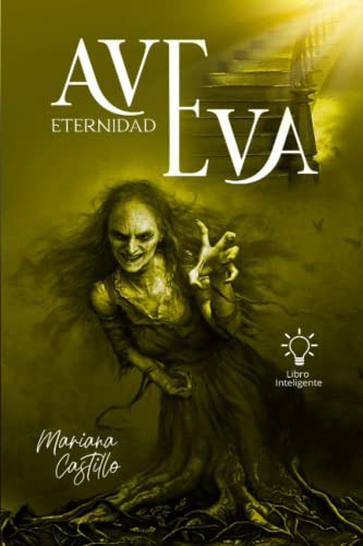 Ave Eva: Eternidad -amor Dolor Pasion Esperanza¿cuantas Hist