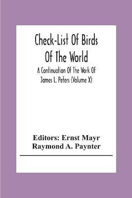 Libro Check-list Of Birds Of The World; A Continuation Of...