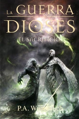 Libro: El Sacrificio (la Guerra De Los Dioses) (spanish Edit