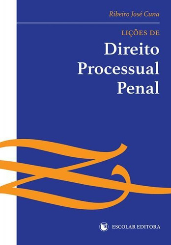 Libro Licoes De Direito Processual Penal - Cuna, Ribeiro Jo